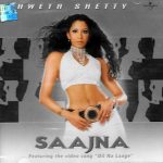 SAAJNA - SHWETA SHETTY - BRAND NEW CD - FREE UK POST