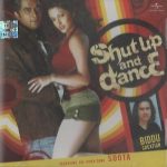 SHUT UP AND DANCE - BRAND NEW SOUND TRACK CD