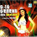 G-16 GENEXT HOT RIMIXES - INTRODUCING KHUSHI - NEW BOLLYWOOD SARE GAMA CD