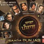 SAADA PUNJAB - 13 GREAT ARTISTS IN 1 BIG ALBUM - BRAND NEW CD - FREE UK POST