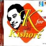 KISHORE KUMAR - K FOR KISHORE - NEW BOLLYWOOD SOUND TRACK CD - FREE UK POST
