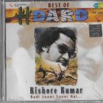 KISHORE KUMAR - '' BEST OF DARD '' BADI SOONI SOONI HAI - NEW SOUND TRACK CD