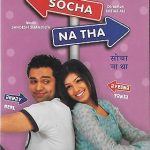 SOCHA NA THA - ABHAY DEOL - AYESHA TAKIA - NEW BOLLYWOOD DVD - FREE UK POST