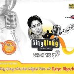 ASHA BHOSLE - SING ALONG KARAOKE -HI-FI DIGITAL SOUND NEW BOLLYWOOD SARE GAMA CD