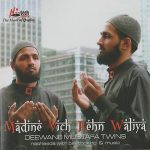 DEEWANE MUSTAFA TWINS - MADINE VICH REHN WALIYA - WITH BEAT BOXING+MUSIC NEW CD