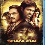 SHANGHAI - EMRAAN HASHMI - ABHAY DEOL - NEW BOLLYWOOD BLU RAY - FREE UK POST