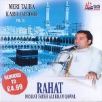 RAHAT NUSRAT FATEH ALI KHAN QAWAL -VOL 15 -MERI TAUBA KARO QABOOL - BRAND NEW CD