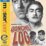 OONCHE LOG - ASHOK KUMAR - RAAJ KUMAR - NEW BOLLYWOOD DVD - FREE UK POST