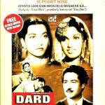 DARD (1947) - MUNAWAR SULTANA, SURAIYA - NEW BOLLYWOOD DVD - ENGLISH SUBTITLES