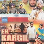 EK KARGIL HOR -MEHAR MITTAL, MANJIT GUDDU - BOLLYWOOD PUNJABI DVD - FREE UK POST