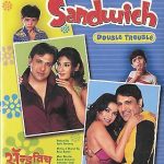 SANDWICH - GOVINDA - RAVEENA TANDON - MAHIMA CHAUDHRY - NEW BOLLYWOOD DVD