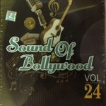 SOUND OD BOLLYWOOD VOL 24 - NEW BOLLYWOOD  HINDI SONGS DVD - FREE UK POST