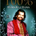 100% HANS RAJ HANS - BRAND NEW BHANGRA 2 CDs SET