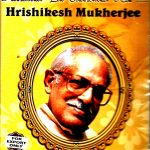 HRISHKESH MUKHERJEE - A TRIBUTE TO A LEGEND - 25 VIDEO SONGS BOLLYWOOD DVD