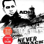 NEVER LOOK BACK - ADH - The Album. 2 Disc Set. CD & DVD. Special Edition.