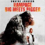 RAMPAGE - BIG MEETS BIGGER -4K ULTRA HD + BLU-RAY 3D + BLU-RAY-STEELBOOK EDITION