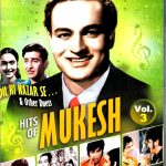 HITS OF MUKESH VOL.3 -DIL KI NAZAR SE & OTHER DUETS-30 VIDEO SONGS BOLLYWOOD DVD