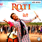 GURDAS MAAN - ROTI - BRAND NEW BHANGRA CD