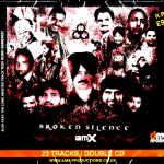 BROKEN SILENCE - FT. SURINDER SHINDA - PLUS 7 NEW TRACKS -2 Disc Bhangra CD Pack