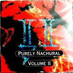 PURELY NACHURAL VOL. 2  - NACHURAL RECORDS BHANGRA CD MADE IN UK