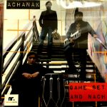 ACHANAK GROUP - GAME SET AND NACH - NACHURAL RECORDS BHANGRA CD