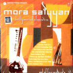 MORA SAIYYAN - BOLLYWOOD CLASSICS - BRAND NEW 4CDs SET