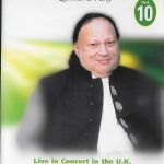 USTAD NUSRAT FATEH ALI KHAN –Qawwal & Party Vol 10 Live At Harrow leisure centre