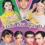 UCCHA NAA PYAR DA - NEW PAKISTANI COMEDY STAGE DRAMA DVD - FREE UK POST