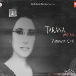 VANDANA KOHLI - TARANA.... PHIR BHI - BRAND NEW CD - FREE UK POST