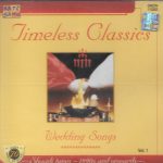 TIMELESS CLASSICS WEDDIND SONGS - VOL 1 - NEW SARE GAMA BOLLYWOOD FILM SONGS CD  | eBay
