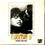SONU NIGAM -SEDUCTION IV  (4) - ROMA MUSIC BANK BHANGRA CD