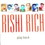 RISHI RICH - PLAY BACK - KUMAR SANU & OTHERS - New & Sealed Bollywood Remix CD