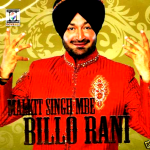 MALKIT SINGH MBE - BILLO RANI - BRAND NEW UK BHANGRA CD - FREE UK POST
