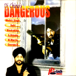 DJ CHINO'S DANGEROUS - Balwinder Safri, S.Shinda & Malkit Singh - NEW BHANGRA CD