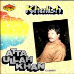 ATTA ULLAH KHAN - KHALISH - BRAND NEW AUDIOREC CD