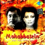 JAGJIIT SINGH & CHITRA SINGH - MOHABBATEIN - BRAND NEW SA RE GA MA 2 CDs SET