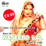 NASEEBO LAL - BEST OF FILMI SONGS - JINE TUKRE HONE DIL DE - CD - FREE POST  UK