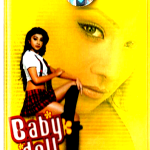 BABY DOLL FULLY LOADED - BRAND NEW SARE GAMA AUDIO CASSETTE