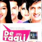 DE TAALI  - NEW BOLLYWOOD T-SERIES SOUNDTRACK AUDIO CASSETTE