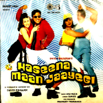 HASEENA MAAN JAAYEGI - MUSIC BY ANU MALIK - NEW BOLLYWOOD TIPS CD - ANU MALIK