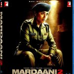 MARDAANI 2 - RANI MUKERJI, SUNNY HINDUJA - NEW BOLLYWOOD BLU RAY - ENGLISH SUBS