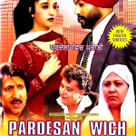 PARDESAN WICH PUNJABI - BALWINDER SAFRI -NEW UK BOLLYWOOD DVD -ENGLISH SUBTITLES