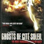 GHOSTS OF CIT'E SOLEIL - BRAND NEW DVD - FREE UK POST