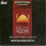 NOHAY BY MALAK SHEHROZ & PARTY / SHAHENSHA GHAZI - VOL.1- NEW CD - FREE UK POST