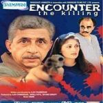 ENCOUNTER - THE KILLING  - NASEERUDDIN SHAH - NEW BOLLYWOODDVD - FREE POST