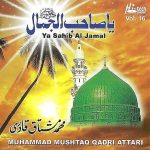 MUHAMMAD MUSTAQ QADRI ATTARI - YA SAHIB AL JAMAL - BRAND NEW CD - FREE UK POST