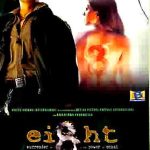 EIGHT- NEW ORIGINAL BOLLYWOOD DVD - FREE UK POST