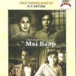 MAI BAAP - BALRAJ SAHNI - BRAND NEW BOLLYWOOD DVD – FREE UK POST