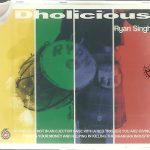 DHOLICIOUS-BRAND NEW BHANGRA CD - FREE UK POST