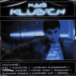 KAIS KLUB'CH - BRAND NEW BHANGRA CD - FREE UK POST